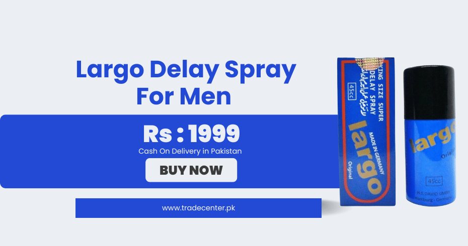 Largo Delay Spray Use in Urdu - Largo Delay Spray Price in Pakistan